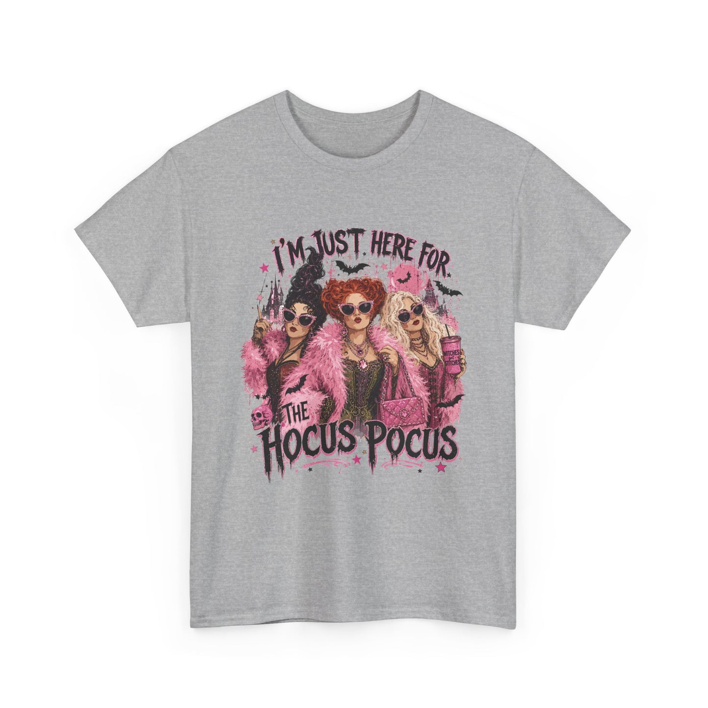 Hocus Pocus Tee – “I’m Just Here For The Hocus Pocus”